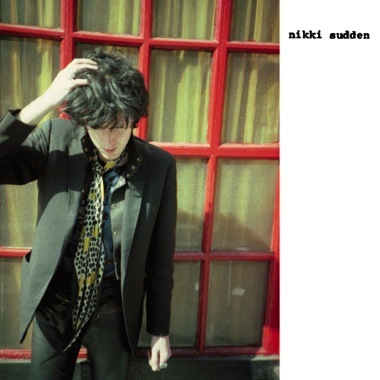 Nikki Sudden The Bible Belt Nikki Sudden The Bible Belt